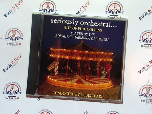 Seriously Orchestral... Hits Of Phil Collins (Royal Philharmonic) CD Nr Mint