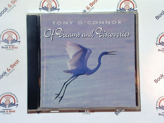 Tony O'Connor	- Of Dreams And Discoveries CD Mint