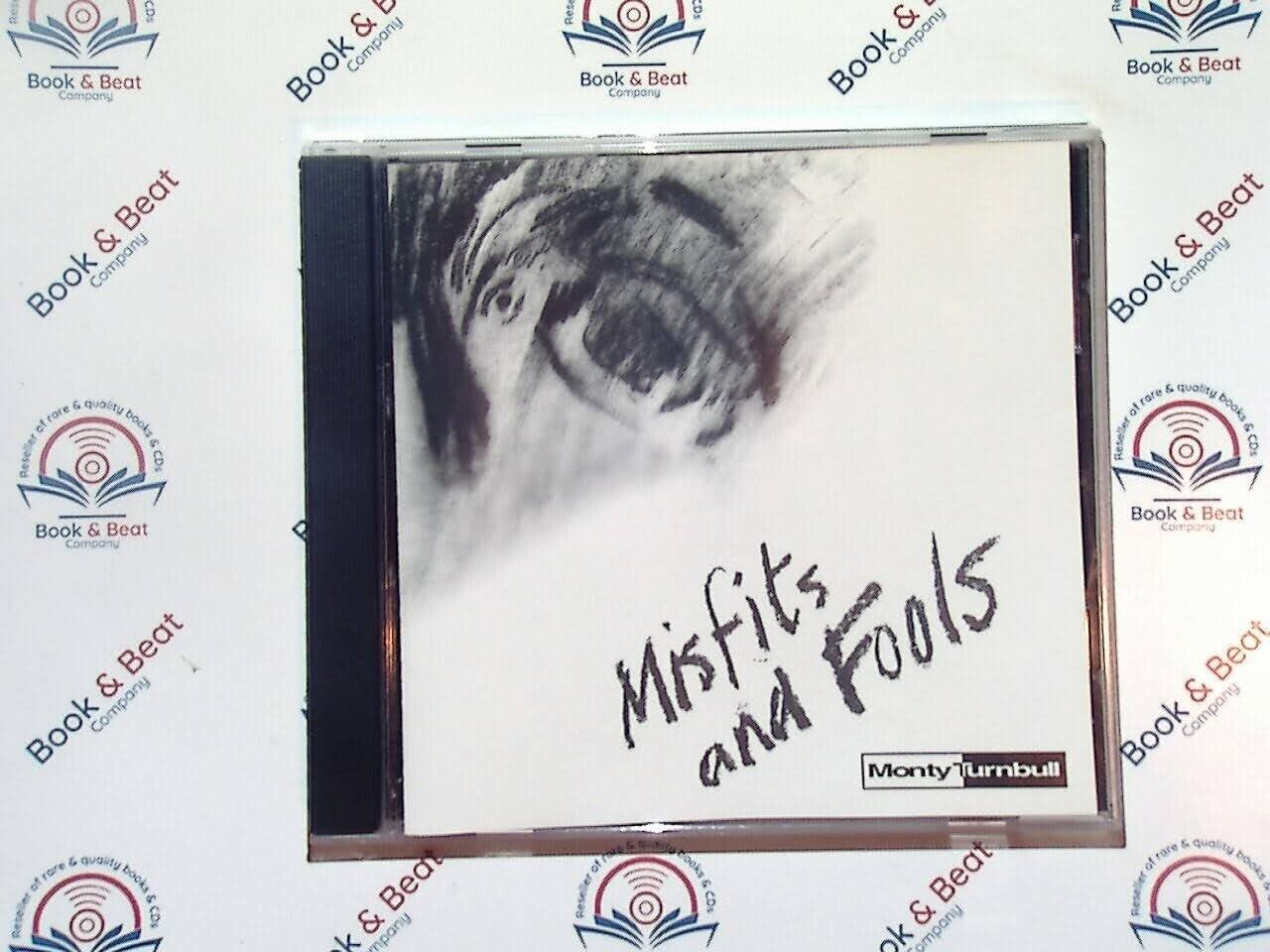 Monty Turnbull	- Misfits And Fools CD Mint