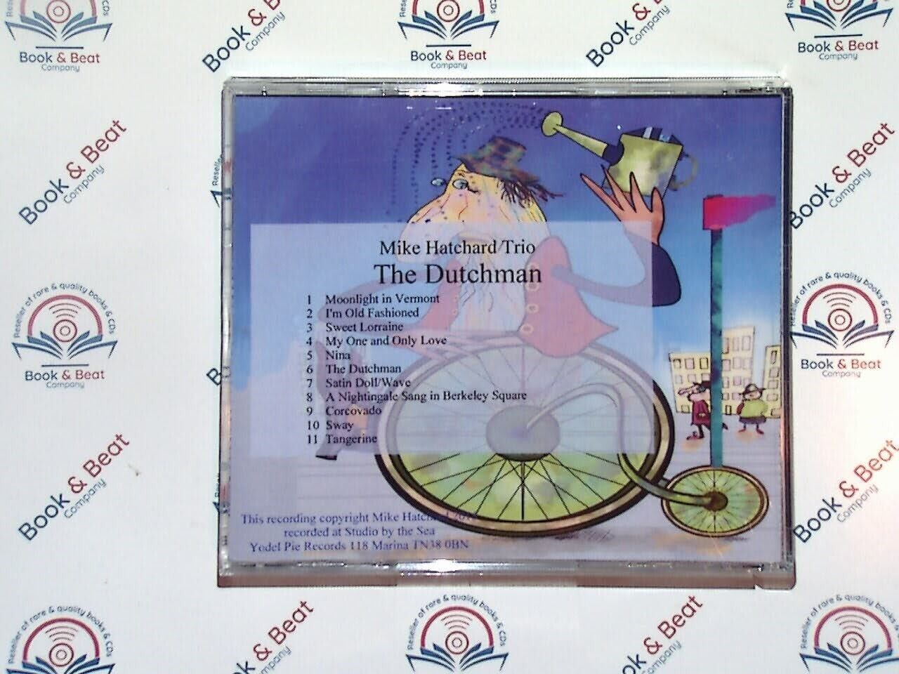 Mike Hatchard Trio	- The Dutchman (Paul Hart, Bobby Worth) CD Mint