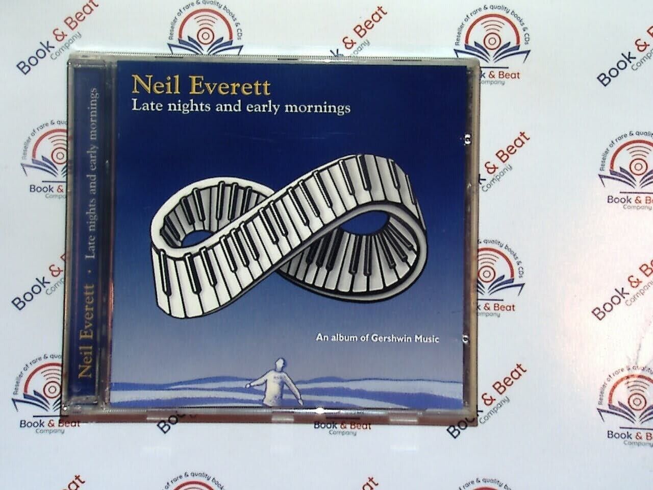 Neil Everett - Late Nights And Early Mornings CD VGC