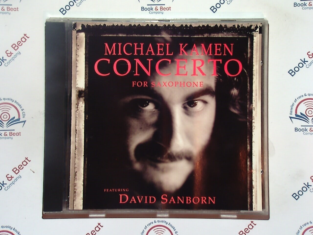 Michael Kamen - Concerto for Saxophone Featuring David Sanborn CD Nr Mint