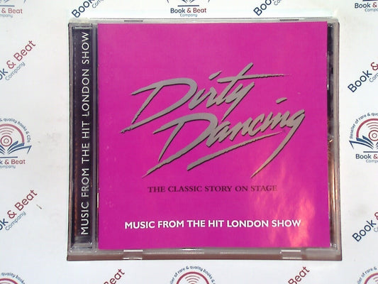 Various - Dirty Dancing : Music From The Hit London Show CD Mint