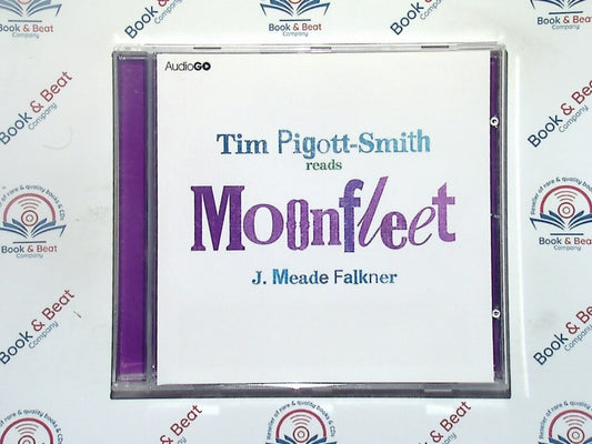 Moonfleet -  J. Meade Falkner Audiobook (Tim Pigott-Smith) CD Mint