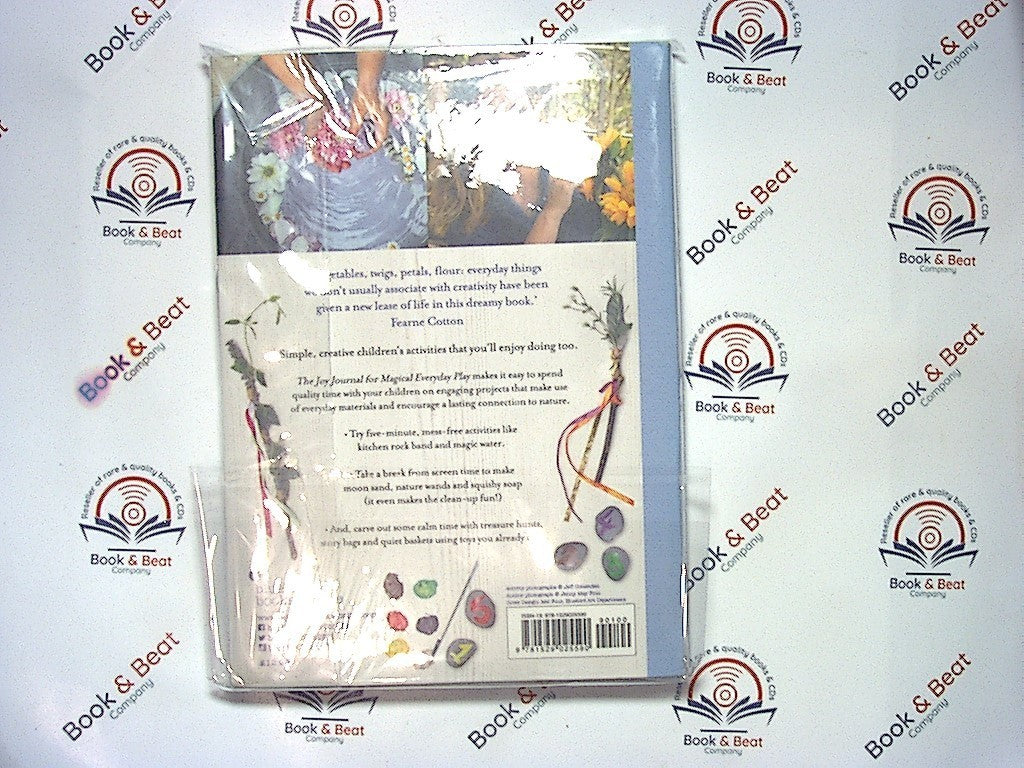 The Joy Journal for Magical Everyday Play - Laura Brand PB New