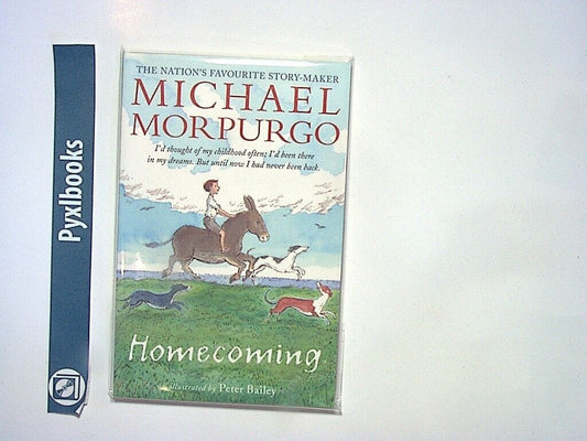 Michael Morpurgo, Homecoming, PB, New, Bookandbeat, Children's Literature, Fiction, Adventure, Coming-of-Age, Storytelling, Imaginative Tale, Engaging Characters, Family, Friendship, Emotional Journey, Young Readers, Popular Author, Illustrated Edition, Heartwarming Story