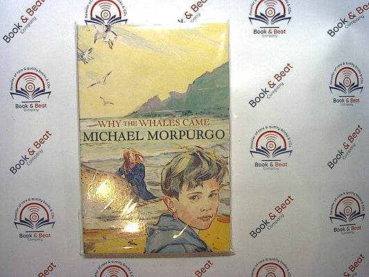 Michael Morpurgo, Why The Whales Came, Bookandbeat, Children's Literature, Fiction, Adventure, Nature, Whales, Friendship, Courage, Coming-of-Age, Storytelling, Emotional Journey, Engaging Characters, Young Readers, Moral Lessons, Coastal Setting, Imaginative Tale, Popular Author, Illustrated Edition, Heartwarming Story