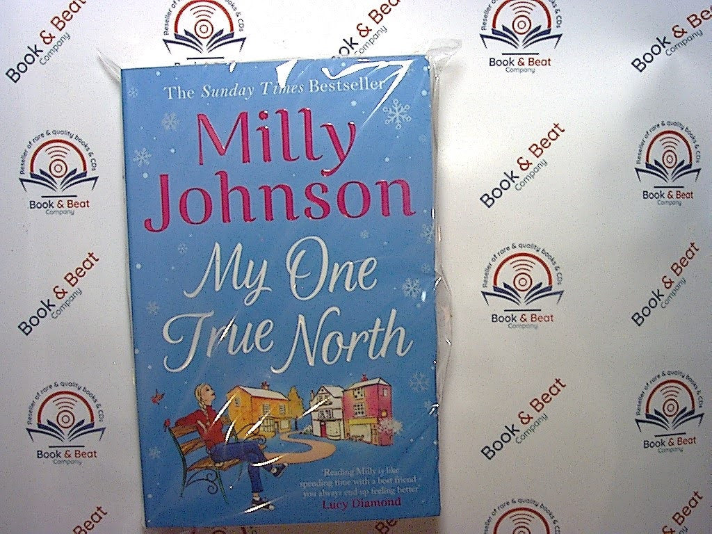 Milly Johnson, My One True North, Bookandbeat, Paperback, VGC, Women's Fiction, Romantic Comedy, Heartfelt Story, UK Author, Emotional Journey, Love Story, Friendship, Personal Growth, Inspirational, Family Relationships, Gift Idea, Cozy Reads, Book Club Selection, Feel-Good Fiction, Contemporary Romance, Emotional Themes, Empowering Women, British Literature, Engaging Characters