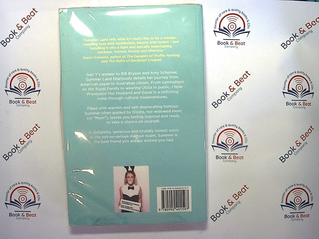 Bookandbeat.com, Summer Land, I Now Pronounce You Husband and Expat, Book, Memoir, Expat Life, Humor, Travel, Nonfiction, Marriage, Cultural Differences, Relocation, Australia, Personal Journey, Life Abroad, Relationships, Collectible, Witty, Cross-Cultural Experience, Adjustment,