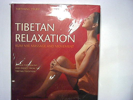 Tarthang Tulku, Tibetan Relaxation, Hardcover, Tibetan Buddhism, Meditation, Mindfulness, Tibetan Teachings, Eastern Philosophy, Spirituality, Relaxation Techniques, Healing, Wellness, Tibetan Practices, Collectible, Self-Help, Stress Relief, Holistic Health,