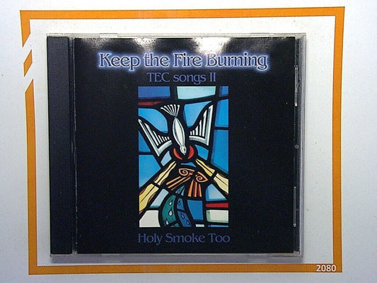 Bookandbeat.com, TEC Songs II, Keep The Fire Burning, Holy Smoke Too, CD, Christian Music, Worship Songs, Gospel Music, Praise and Worship, Religious Music, Inspirational, Contemporary Christian, Collectible, Faith-Based Music, Music Album, Spiritual Songs, Christian Worship, Church Music, Holy Spirit,