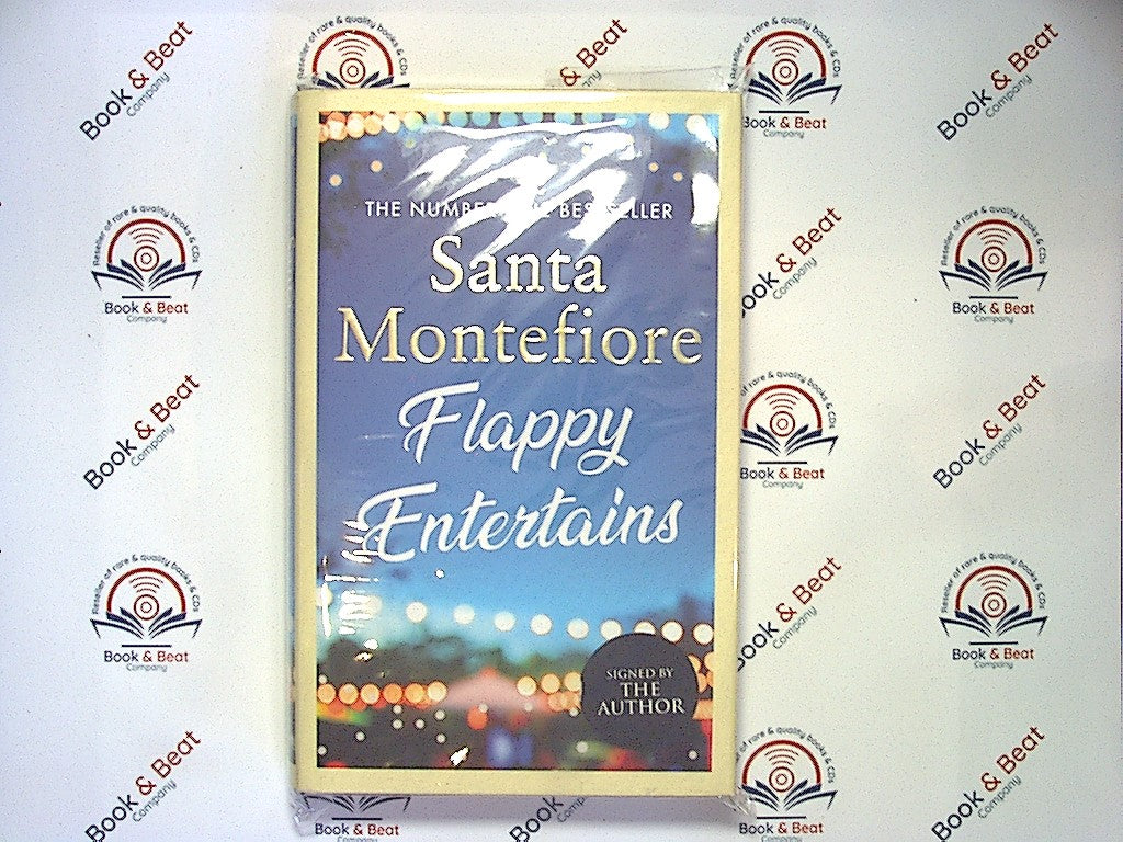 Santa Montefiore - Flappy Entertains HB New Signed First Edition