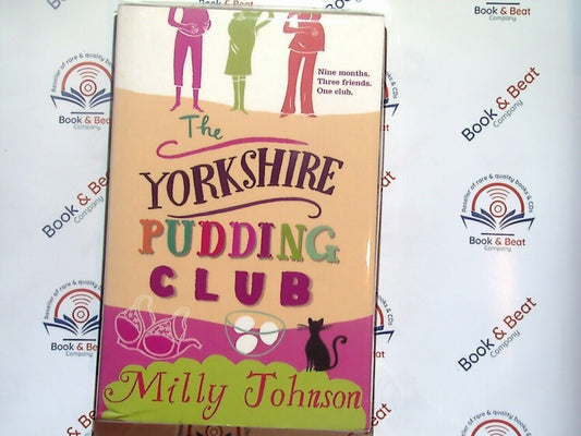 bookandbeat.com, Milly Johnson, The Yorkshire Pudding Club, audiobook, contemporary fiction, British fiction, women's fiction, romance, friendship, family, Yorkshire, humor, uplifting, heartwarming, personal growth, relationships, small-town charm, feel-good story, life challenges.