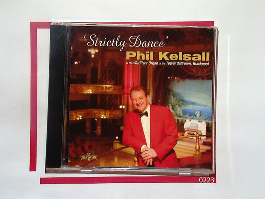 Strictly Dance, Phil Kelsall, Blackpool Magic, Wurlitzer, Tower Ballroom, organ music, ballroom dancing, instrumental music, vintage sounds, traditional melodies, Blackpool Tower, nostalgic tunes, dance music, classic organist, easy listening, theatre organ, bookandbeat.com,