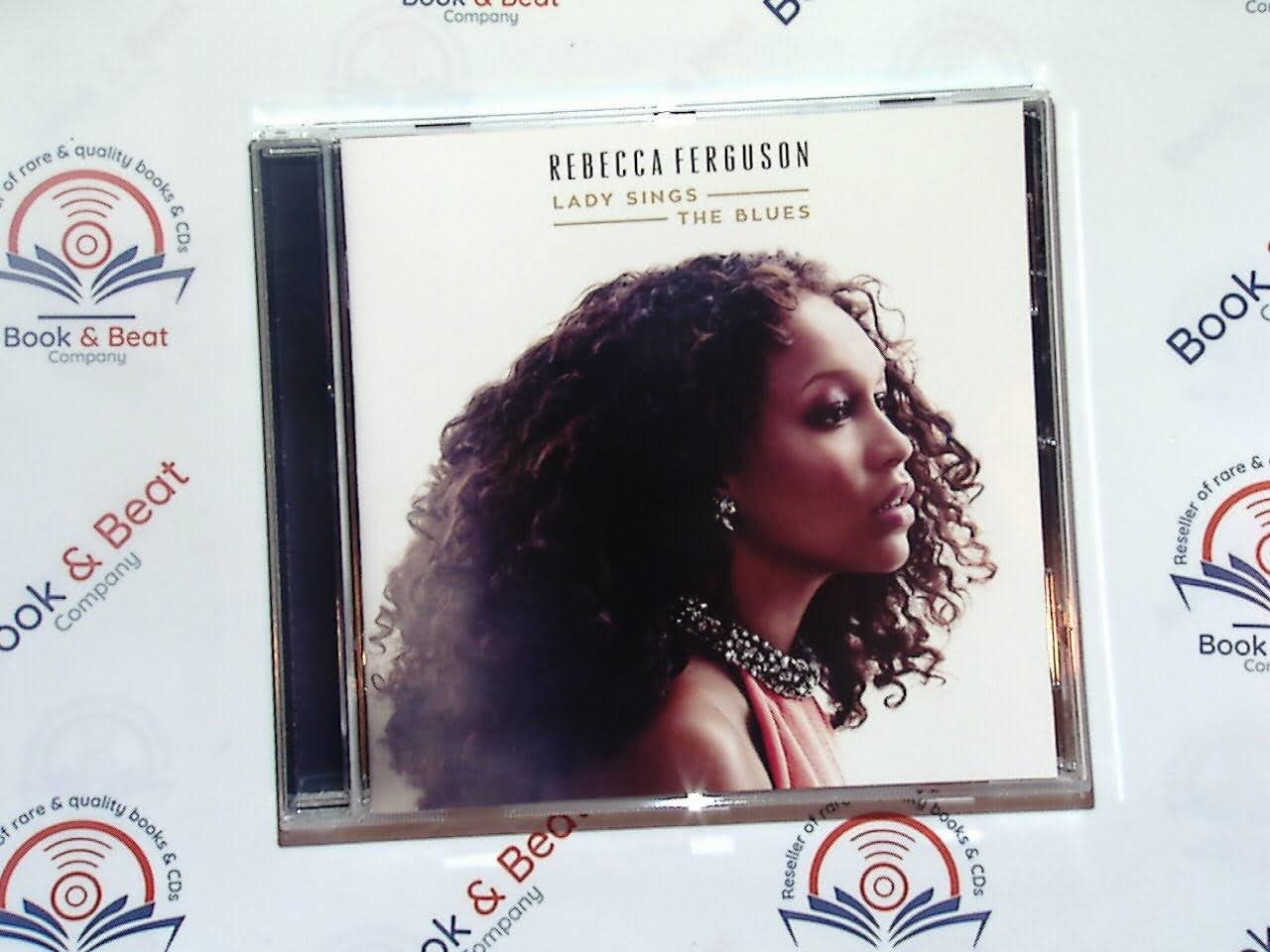 bookandbeat.com, CD, Rebecca Ferguson, Lady Sings The Blues, soul music, powerful vocals, British singer, emotional lyrics, pop, R&B, inspirational themes, uplifting, vocal performance, personal growth, introspective, empowerment, chart-topping, deep voice, heartfelt, passionate, critically acclaimed, studio album