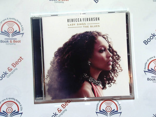 bookandbeat.com, CD, Rebecca Ferguson, Lady Sings The Blues, soul music, powerful vocals, British singer, emotional lyrics, pop, R&B, inspirational themes, uplifting, vocal performance, personal growth, introspective, empowerment, chart-topping, deep voice, heartfelt, passionate, critically acclaimed, studio album