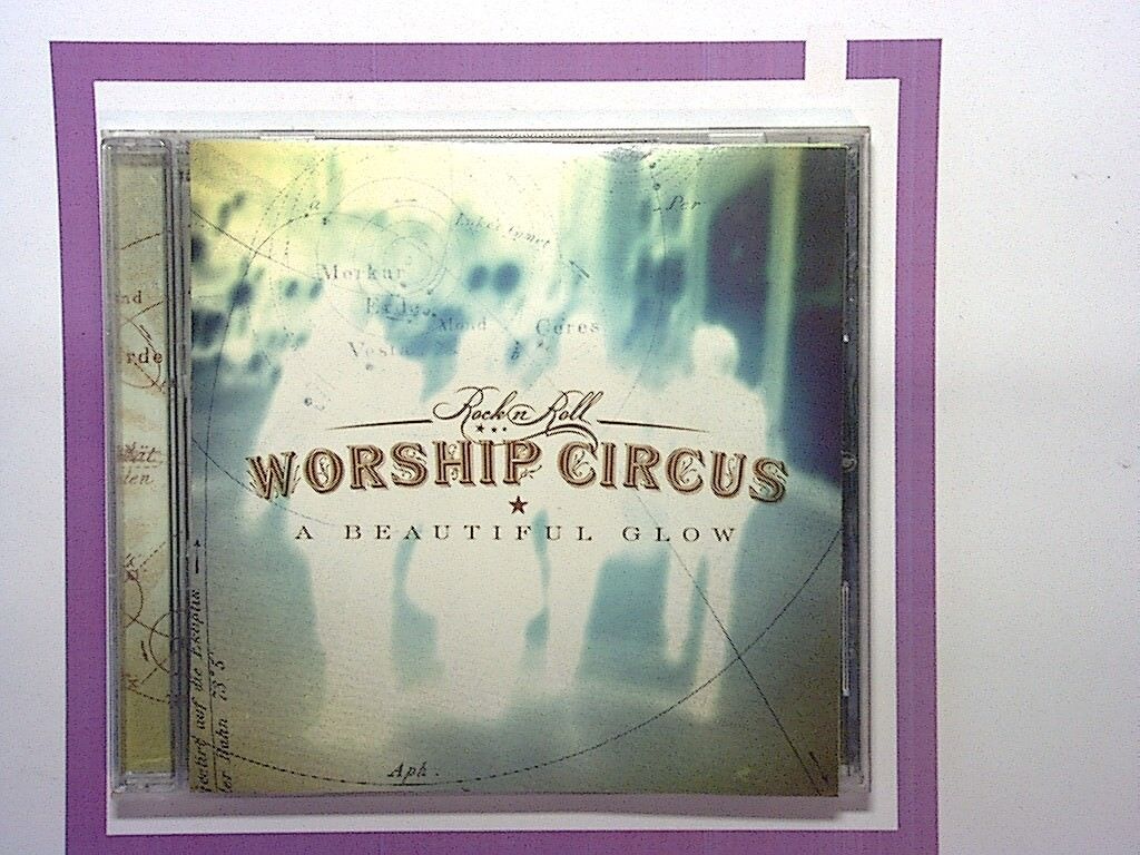 Rock N Roll Worship Circus, A Beautiful Glow, Christian rock, Worship music, Alternative worship, CD, Praise and worship, Spiritual rock, Faith-based, Contemporary Christian, Worship band, Uplifting, Inspirational, Church music, Modern worship, Bookandbeat.com, Christian alternative, Rock worship, Gospel music, Devotional songs, Jesus,