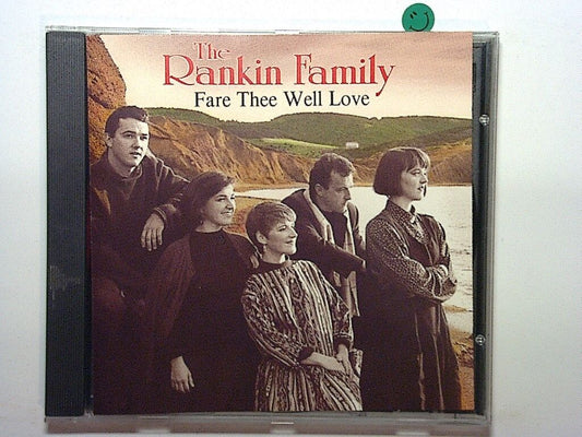 The Rankin Family, Fare Thee Well Love CD, Celtic music, folk album, Canadian folk, traditional music, The Rankins, acoustic folk, harmony vocals, roots music, bookandbeat.com, family band, folk classics, Maritime music, Celtic folk songs, emotional ballads, Canadian music, award-winning album, acoustic guitar, nostalgic songs,