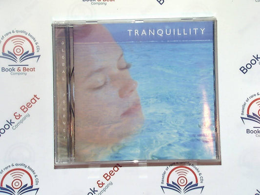 bookandbeat.com, CD, Tranquility, Steve Hogarty, Global Journey, relaxation music, ambient sounds, soothing, meditation, peaceful melodies, instrumental, calming, stress relief, background music, gentle rhythms, serene atmosphere, new age, wellness, spa music, soft tunes, reflective, serene environment, holistic