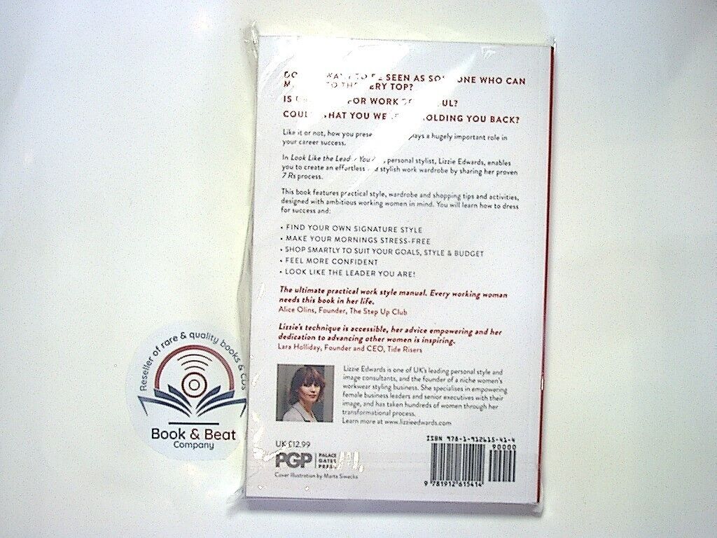 Lizzie Edwards, Look Like The Leader You Are, Leadership, Professional image, Personal branding, Business, Self-development, Women in leadership, Confidence, Executive presence, Bookandbeat.com, Career advice, Workplace success, Self-confidence, Personal style, Business strategy, Empowerment, Success mindset, Dressing for success, Businesswomen, Professional growth,