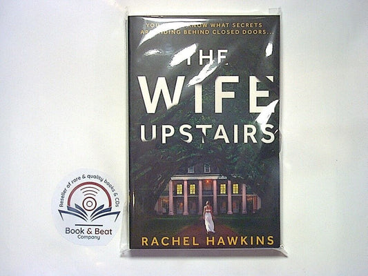 Rachel Hawkins, The Wife Upstairs, Mystery, Thriller, Domestic suspense, Psychological thriller, Gothic, Twists and turns, Modern retelling, Suspenseful, PB, Page-turner, Romantic suspense, Crime, Dark secrets, Psychological drama, Bookandbeat.com, Women in fiction, Hidden past, Psychological intrigue, Unreliable narrator,
